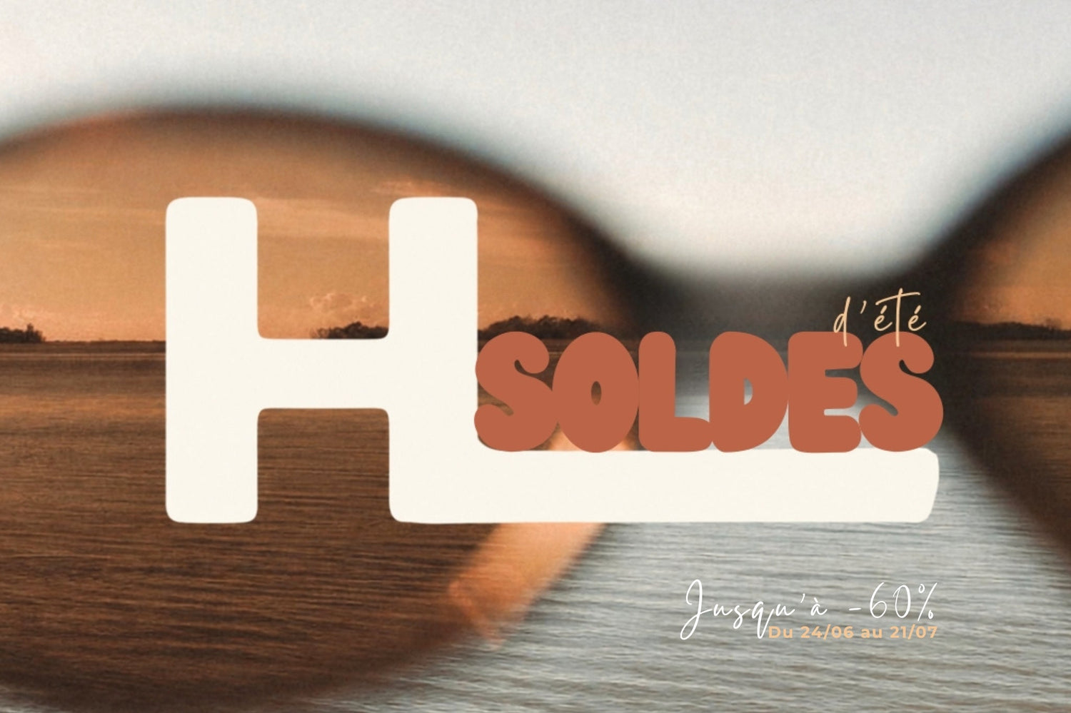 SOLDES D'ÉTÉ : PROFITEZ DE -60 %
